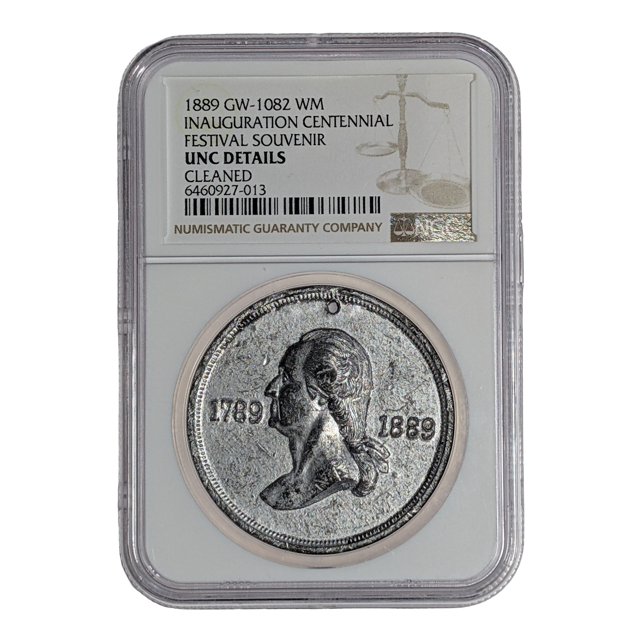 1889 George Washington Inauguration Centennial Festival Souvenir Medal GW-1082 White Metal, NGC holder, label side