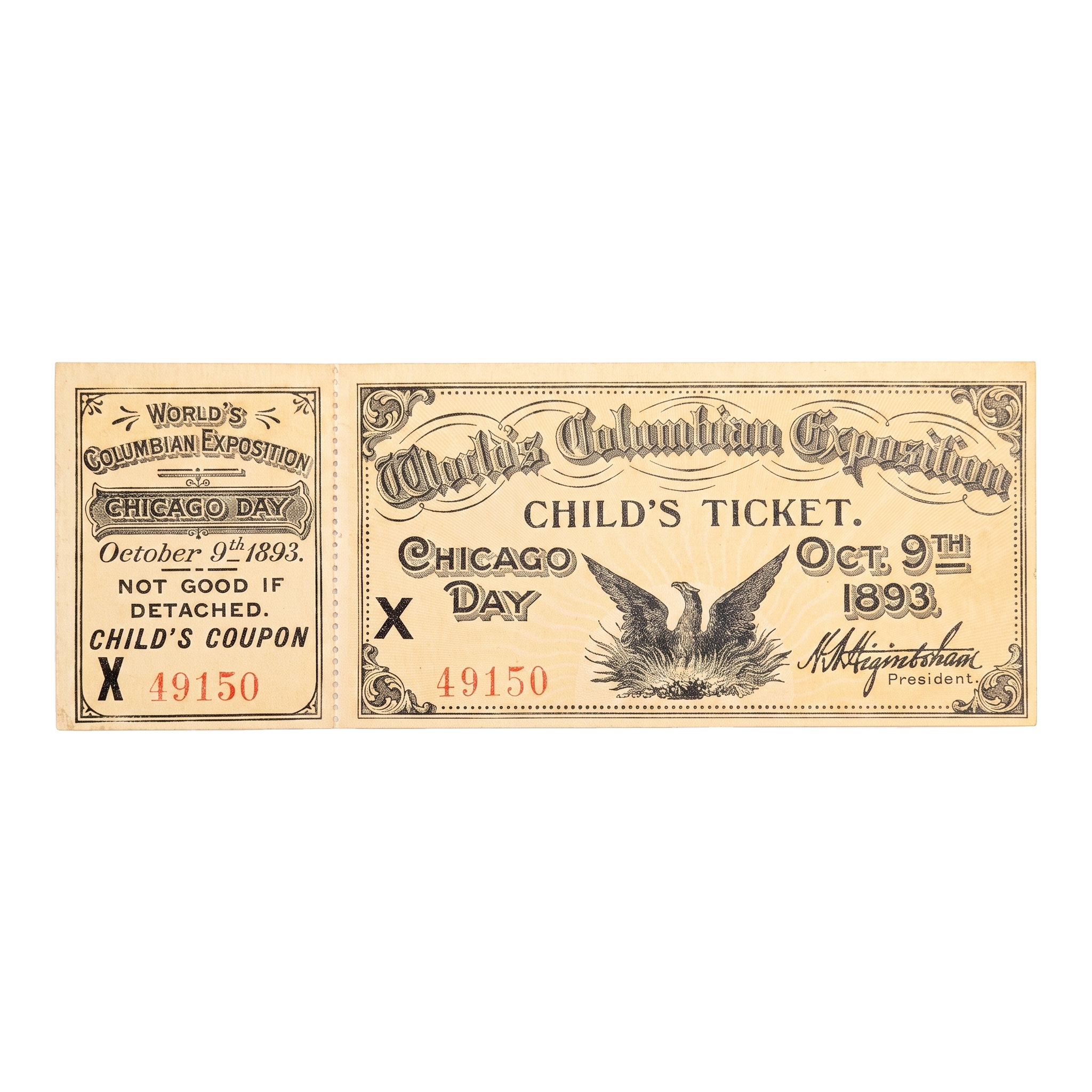 1893 World's Columbian Exposition Chicago Day Child's Ticket X 49150, face